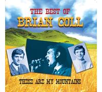Brian Coll - These Are My Mountains by Brian Coll