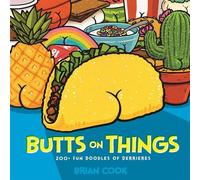Brian Cook Butts on Things (Copertina rigida)