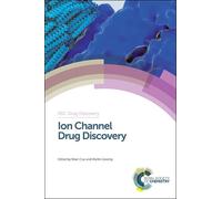 Brian Cox Ion Channel Drug Discovery (Copertina rigida) Drug Discovery Series