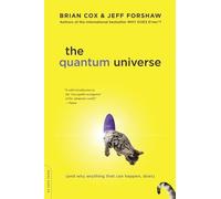 Brian Cox Jeff Forshaw The Quantum Universe (Tascabile)