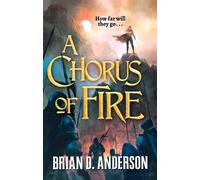 Brian D. Anderson A Chorus of Fire (Tascabile) Sorcerer's Song