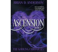Brian D Anderson Ascension (Copertina rigida) Godling Chronicles