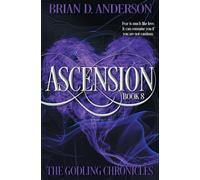 Brian D Anderson Ascension (Tascabile) Godling Chronicles