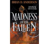 Brian D Anderson Madness of the Fallen (Tascabile) Godling Chronicles
