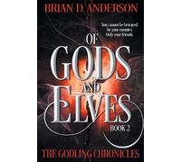 Brian D Anderson Of Gods and Elves (Tascabile)