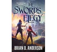 Brian D. Anderson The Sword's Elegy (Tascabile) Sorcerer's Song