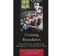 Brian D. Behnken Crossing Boundaries (Tascabile)