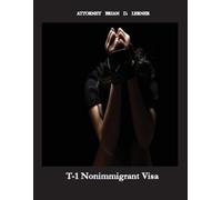 Brian D Lerner T-1 Nonimmigrant Visa (Tascabile)