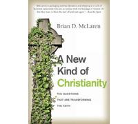 Brian D McLaren A New Kind of Christianity (Tascabile)
