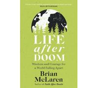 Brian D. McLaren Life After Doom (Tascabile)