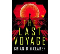 Brian D. McLaren The Last Voyage (Tascabile)