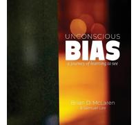 Brian D McLaren Unconscious Bias (Tascabile)