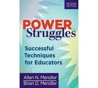 Brian D Mendler Allen N Mendler Power Struggles (Tascabile)