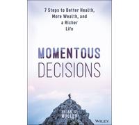 Brian D. Muller Momentous Decisions (Copertina rigida)