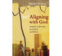 Brian D Russell (Re)Aligning with God (Tascabile)