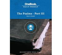 Brian D Russell The Psalms-Part III (Tascabile) Onebook Daily-Weekly