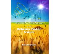 Brian Darbyshir Plausibility and the Solution to the Behrens-Fisher (Tascabile)