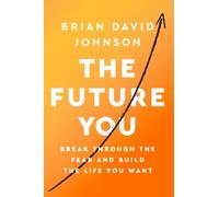 Brian David Johnson The Future You (Tascabile)