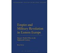 Brian Davies Empire and Military Revolution in Eastern Europe (Tascabile)