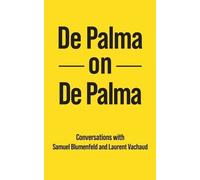 Brian de Palma Samuel Blumenfeld Laurent Vachau De Palma on De Palm (Tascabile)