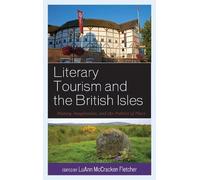 Brian de Ruiter Literary Tourism and the British Isles (Copertina rigida)