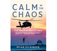 Brian Dickinson Calm in the Chaos (Copertina rigida)
