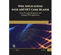 Brian Ding Web Applications with ASP.NET Core Blazor (Tascabile)
