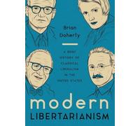 Brian Doherty Modern Libertarianism (Copertina rigida)