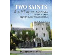 Brian Donovan Thompson Two Saints & a Lot of Us Sinners (Tascabile)
