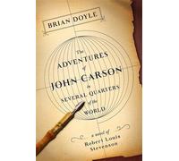Brian Doyle The Adventures of John Carson in Several Quarters (Copertina rigida)