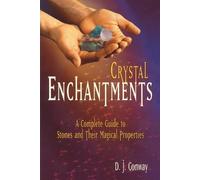 Brian Ed. Conway D.J. Conway Crystal Enchantments (Tascabile)