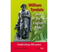 Brian Edwards William Tyndale and the English Bible (Tascabile)