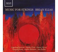 Brian Elias Brian Elias: Music for Strings (CD) Album (PRESALE 20/09/2024)