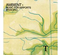 Brian Eno - Ambient 1 / Music For Airports