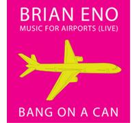 Brian Eno Brian Eno: Music for Airports (Live) (CD) CD