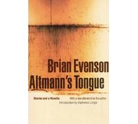 Brian Evenson Altmann's Tongue (Tascabile)