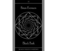 Brian Evenson Black Bark (Tascabile) Black Shuck Shadows