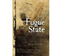 Brian Evenson Fugue State (Tascabile)
