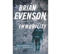 Brian Evenson Immobility (Tascabile)