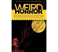 Brian Evenson Stephanie Feldman Weird Horror #13 (Tascabile)