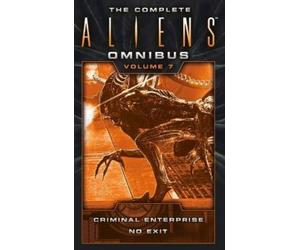Brian Evenson The Complete Aliens Omnibus: Volume Seven (Criminal En (Tascabile)