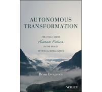 Brian Evergreen Autonomous Transformation (Copertina rigida)