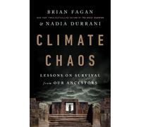 Brian Fagan Nadia Durrani Climate Chaos (Copertina rigida)