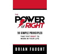 Brian Faught The Power of Right (Copertina rigida)