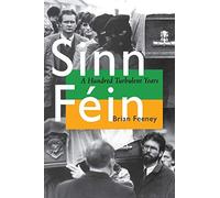 Brian Feeney Sinn Féin (Tascabile) History of Ireland and the Irish Diaspora