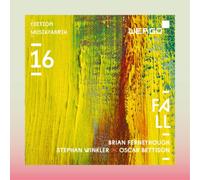 Brian Ferneyhough Brian Ferneyhough/Stephan Winkler/Oscar Bettisons: Fall (CD)