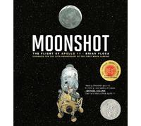 Brian Floca Moonshot (Copertina rigida)