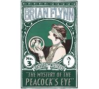 Brian Flynn The Mystery of the Peacock's Eye (Tascabile)