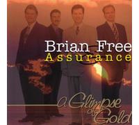 Brian Free & Assurance - Glimpse Of Gold