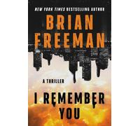 Brian Freeman I Remember You (Tascabile)